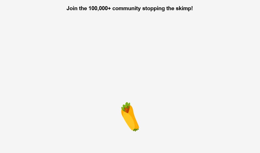 stop the skimp